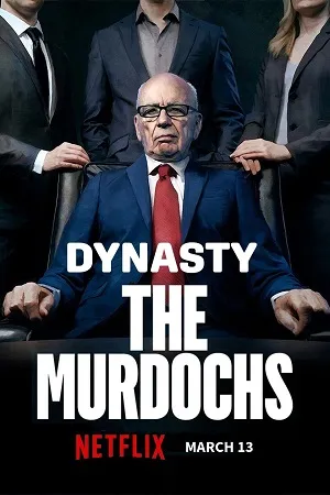 Dynasty: The Murdochs 2026 Season 1 Hindi Dual Audio WEB-DL 720p - 480p - 1080p [ALL EPISODES]